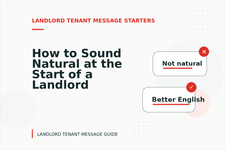 How to Sound Natural at the Start of a Landlord Tenant Message
