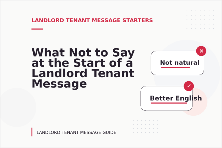 What Not to Say at the Start of a Landlord Tenant Message What Not to Say at the Start of a Landlord Tenant Message