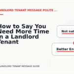How to Say You Need More Time in a Landlord Tenant Message
