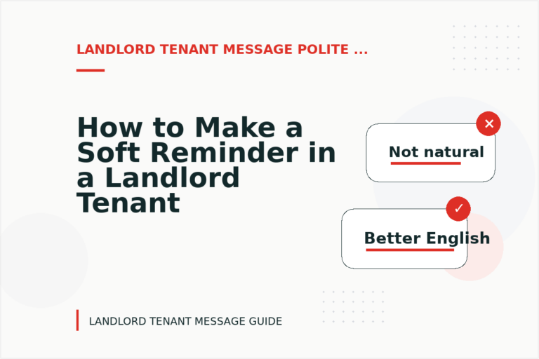 How to Make a Soft Reminder in a Landlord Tenant Message How to Make a Soft Reminder in a Landlord Tenant Message