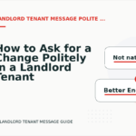 How to Ask for a Change Politely in a Landlord Tenant Message