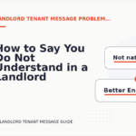 How to Say You Do Not Understand in a Landlord Tenant Message