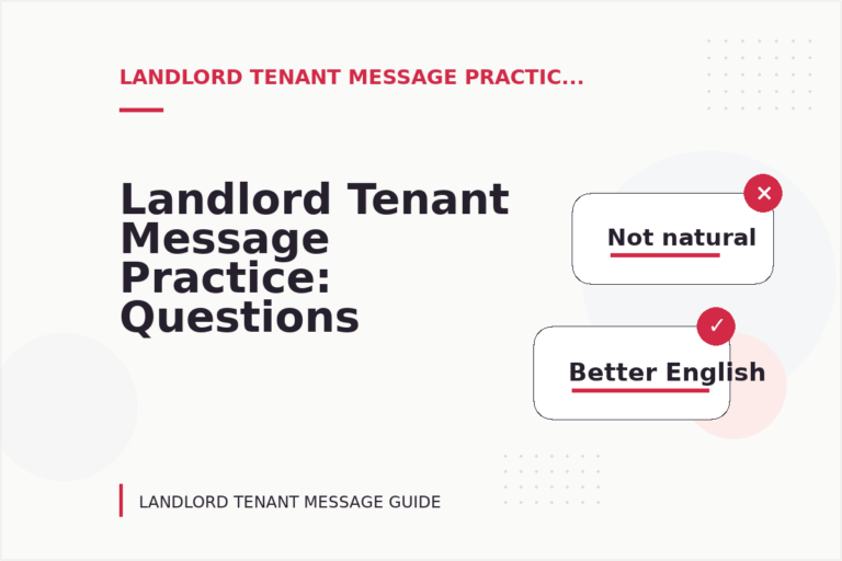 Landlord Tenant Message Practice: Questions and Answers Landlord Tenant Message Practice: Questions and Answers