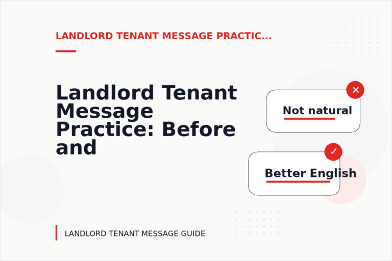 Landlord Tenant Message Practice: Before and After Corrections