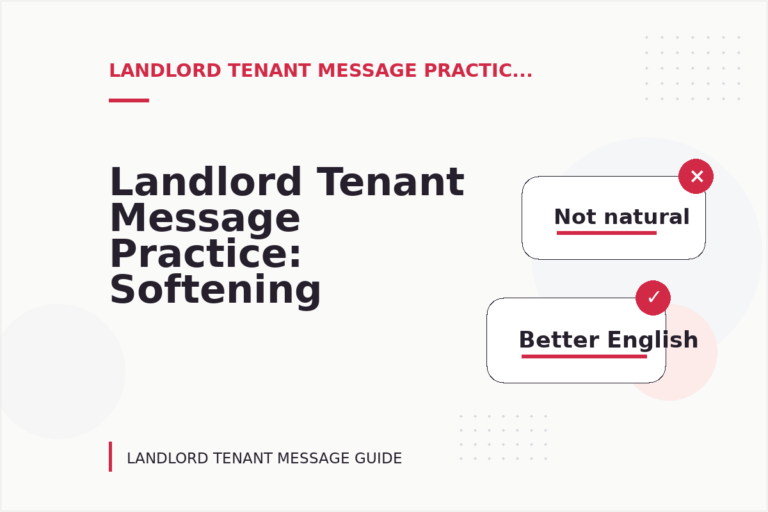 Landlord Tenant Message Practice: Softening Direct Sentences